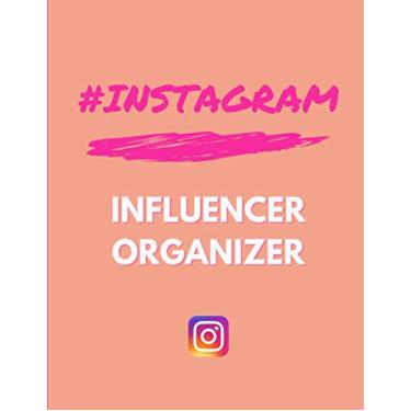 Imagem de Instagram Influencer Organizer: 52 Weeks Instagram Post Planner, Goals & Content Calendar - Become an Influencer Online | Marketing Strategy & Communication | Become Successful on Insta