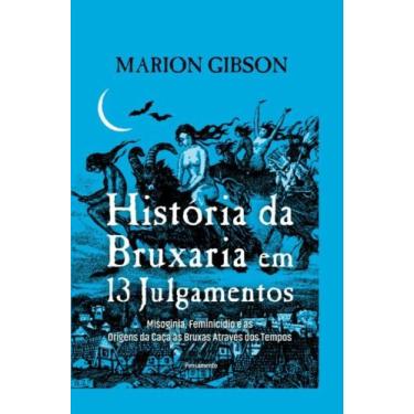 Imagem de História Da Bruxaria Em 13 Julgamentos - PENSAMENTO, 3
