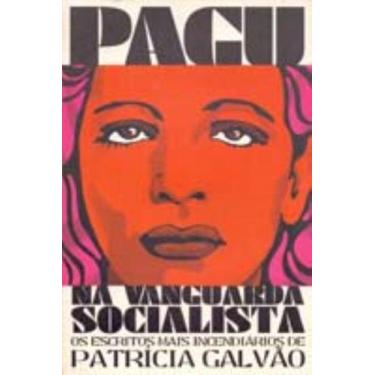 Imagem de Pagu na vanguarda socialista - AUTONOMIA LITERARIA, 3