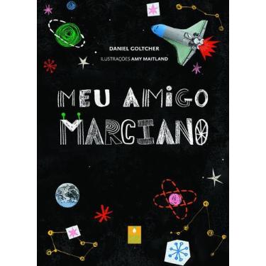 Imagem de Livro - Meu amigo marciano
