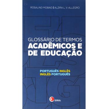 Imagem de Livro - Glossário de Termos Acadêmicos e de Educação - Rosalind Mobaid
