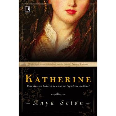 Imagem de Katherine: Uma Clássica História De Amor Da Inglaterra Medieval