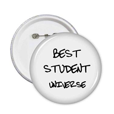 Imagem de Melhor Universo Estudante Alfinetes Citação Emblema Botão Decoração 5 peças