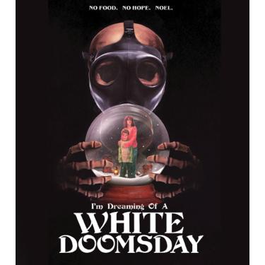 Imagem de I'm Dreaming Of A White Doomsday [Blu-ray]