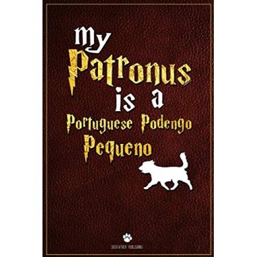 Imagem de My Patronus is Portuguese Podengo Pequeno: 100 Page Portuguese Podengo Pequeno Notebook ~ Lined Journal (6x9)