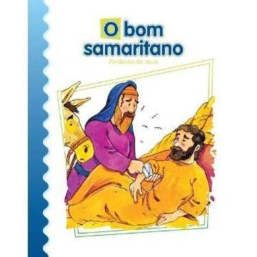 Imagem de Coleção parabolas de jesus - o bom samaritano - EDITORA PAULUS