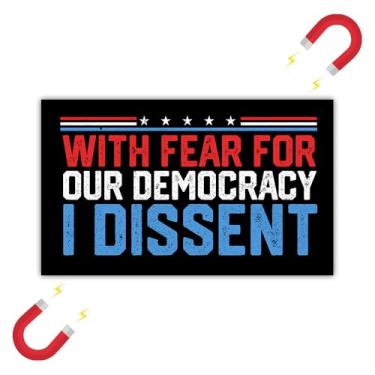 Imagem de BAVAHA [7.5x4.5] with Fear for Our Democracy I Dissent Magnet Stop Project 2025 Magnetic Bumper Sticker Vote Democrat Car Magnet 2024 President Election Save Democracy Magnet Political Magnet for Car
