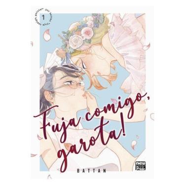 Imagem de Fuja Comigo, Garota!: Volume 1