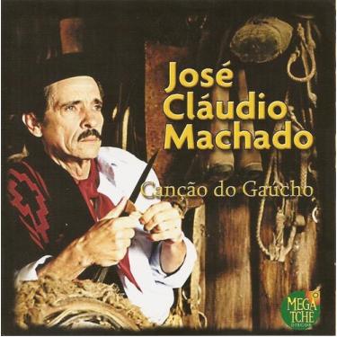 Imagem de CD - José Cláudio Machado - Canção do Gaúcho - Usa Discos