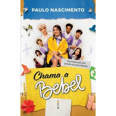 Imagem de Livro - Chama a Bebel