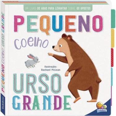 Imagem de Livro - Primeiros Conceitos Um Livrinho c/Abas: Coelho / Urso