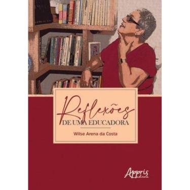 Imagem de Reflexões De Uma Educadora