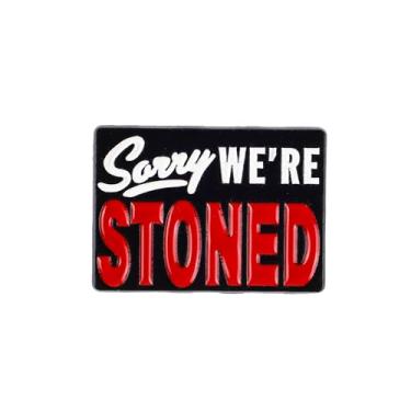 Imagem de Sorry We're Stoned broche esmaltado, emblemas engraçados de lapela de maconha fumando maconha, broche de maconha fumê, broches de crachá de amante de maconha, presente para fumantes, humor cannabis
