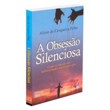 Imagem de Obsessão Silenciosa - ESPIRITIZAR