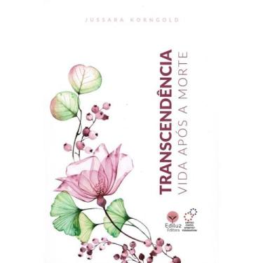 Imagem de Transcendência: Vida após a Morte - EDILUZ