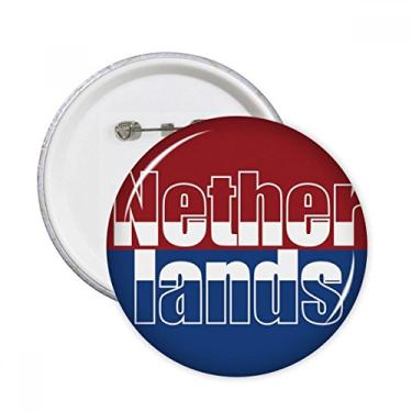 Imagem de Nome da bandeira dos Países Baixos Pinos Redondos Emblema Decoração de Roupas 5 peças Presente