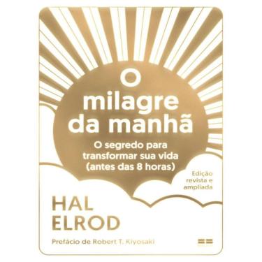 Imagem de Milagre Da Manha, O (Edicao Revista E Ampliada)