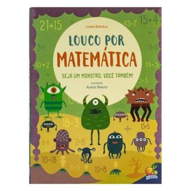 Imagem de Louco Por Matemática: Seja Um Monstro, Você Também