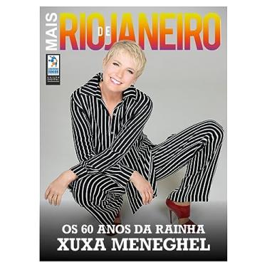Imagem de Mais Rio de Janeiro Ed. 75 - Os 60 anos Da rainha Xuxa Meneghel