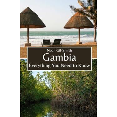 Imagem de Gambia: Everything You Need to Know