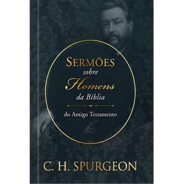 Imagem de Sermões de Spurgeon Sobre Homens da Bíblia do Antigo Testamento - PUBL