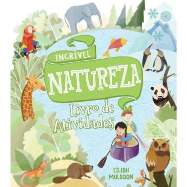 Imagem de Incriveis Natureza - Livro de Atividade - PÉ DA LETRA