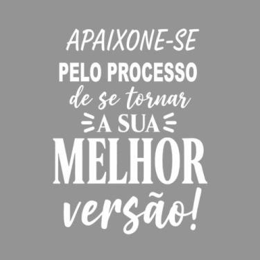 Imagem de Adesivo Parede Motivacional Apaixone-se Pelo Processo 45x60cm branco -