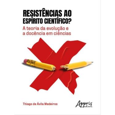 Imagem de Resistências Ao Espírito Científico?