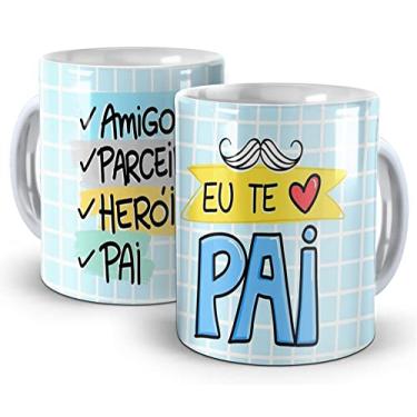 Imagem de Caneca Presente Para O Dia Dos Pais Eu Te Amo Pai