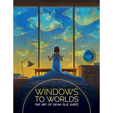 Imagem de Windows to Worlds: The Art of Devin Elle Kurtz