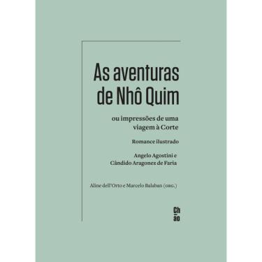 Imagem de As aventuras de Nhô Quim: Ou impressões de uma viagem à Corte: romance ilustrado