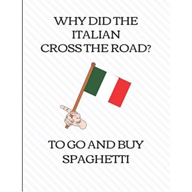 Imagem de Why Did The Italian Cross The Road? To Go And Buy Spaghetti: 2019-2023 Five Year Calendar Planner