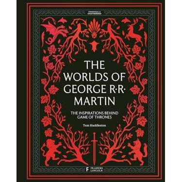 Imagem de The Worlds of George RR Martin: The Inspirations Behind Game of Thrones