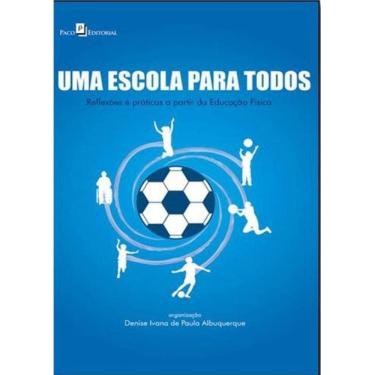 Imagem de Uma Escola Para Todos