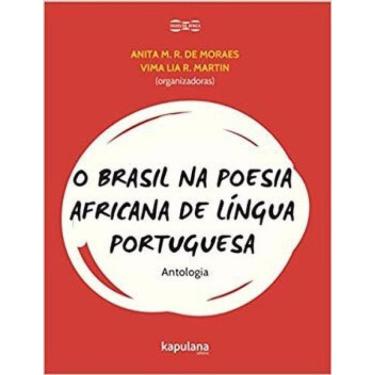 Imagem de O Brasil Na Poesia Africana De Língua Portuguesa