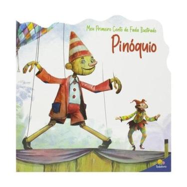 Imagem de Meu Primeiro Conto De Fada Ilustrado: Pinóquio