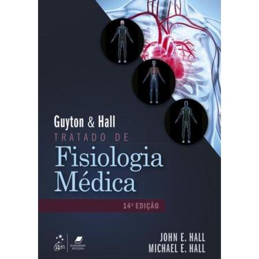 Imagem de Guyton & Hall - Tratado De Fisiologia Medica - 14ª Ed