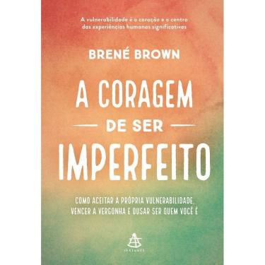 Imagem de A Coragem de Ser Imperfeito