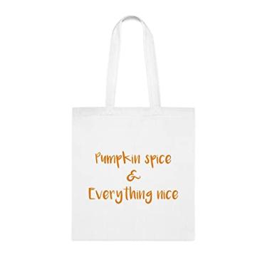 Imagem de Sacola Pumpkin Spice Everything Nice Tote Bag, presente divertido, bolsa de ombro, bolsas reutilizáveis, cesta de Natal de aniversário, ideia de presente, Branco