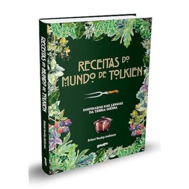 Imagem de Receitas do mundo de Tolkien - Pratos fáceis e saborosos inspirados nas lendas da Terra-média