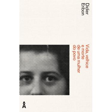 Imagem de Livro - Vida, velhice e morte de uma mulher do povo