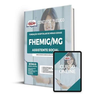 Imagem de Apostila FHEMIG - Assistente Social - Apostilas Opção