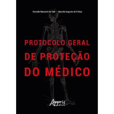 Imagem de Livro - Protocolo Geral de Proteção do Médico