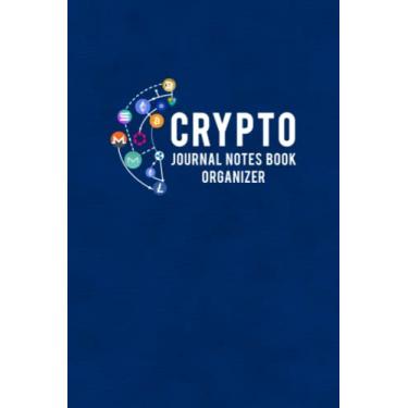 Imagem de Crypto Journal Notes Book: Crypto Ledger | A Tracker and Organizer for your Crypto Buy, Sell, and Trades - Organizer - Blue Cover Design