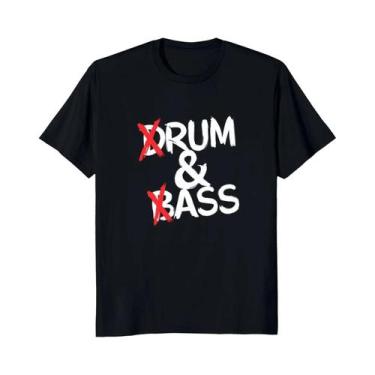 Imagem de Camiseta Unissex Engraçada De Drum And Bass, Piadas Sobre Rum E Bunda,