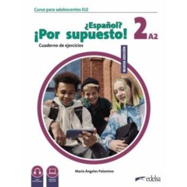 Imagem de Nuevo Espanol Por Supuesto 2 (A2) - Cuaderno De Ejercicios - 2ª Edicio