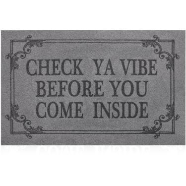 Imagem de HLFMVWE Tapete de porta interna para porta da frente ao ar livre, 91 cm x 61 cm Check Ya Vibe antes de entrar nesta casa, tapete de borracha antiderrapante cinza claro
