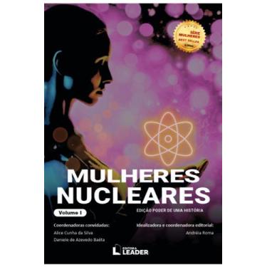 Imagem de Livro Mulheres Nucleares - Edição poder de uma história, volume I - Le