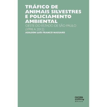 Imagem de Tráfico de animais silvestres e policiamento ambiental