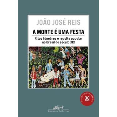 Imagem de Livro - A morte é uma festa (Nova edição) - Companhia das Letras